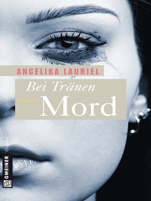 cover image of Bei Tränen Mord
